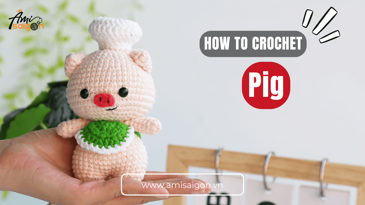 Crochet chef pig amigurumi free tutorial