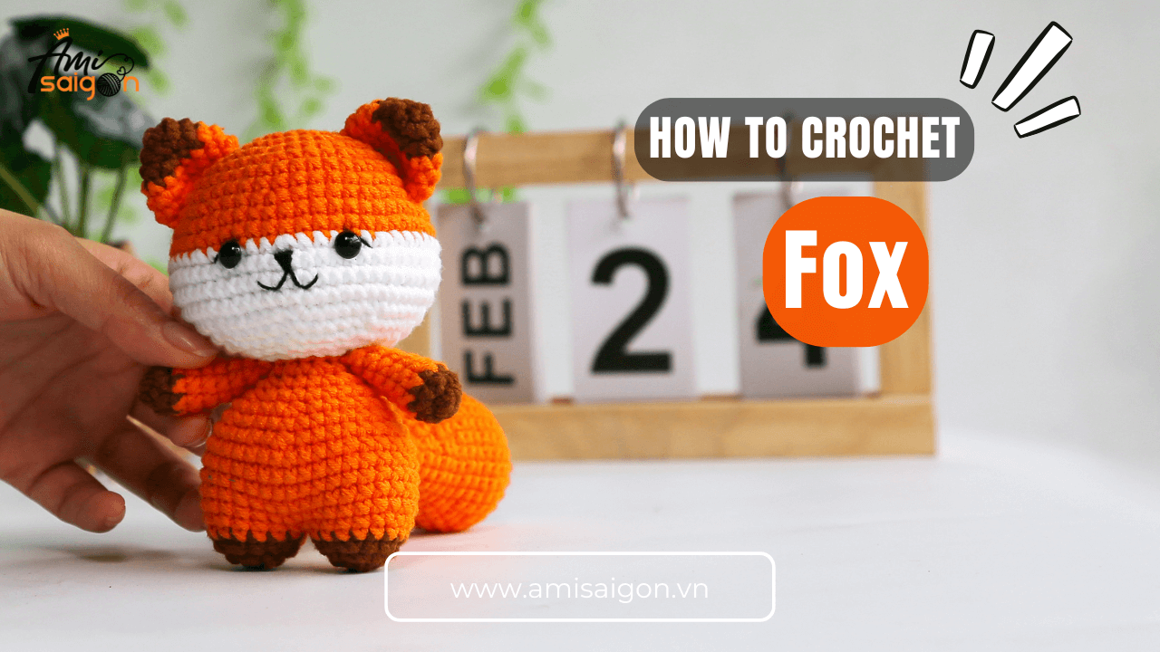 Crochet fox amigurumi step-by-step video tutorial