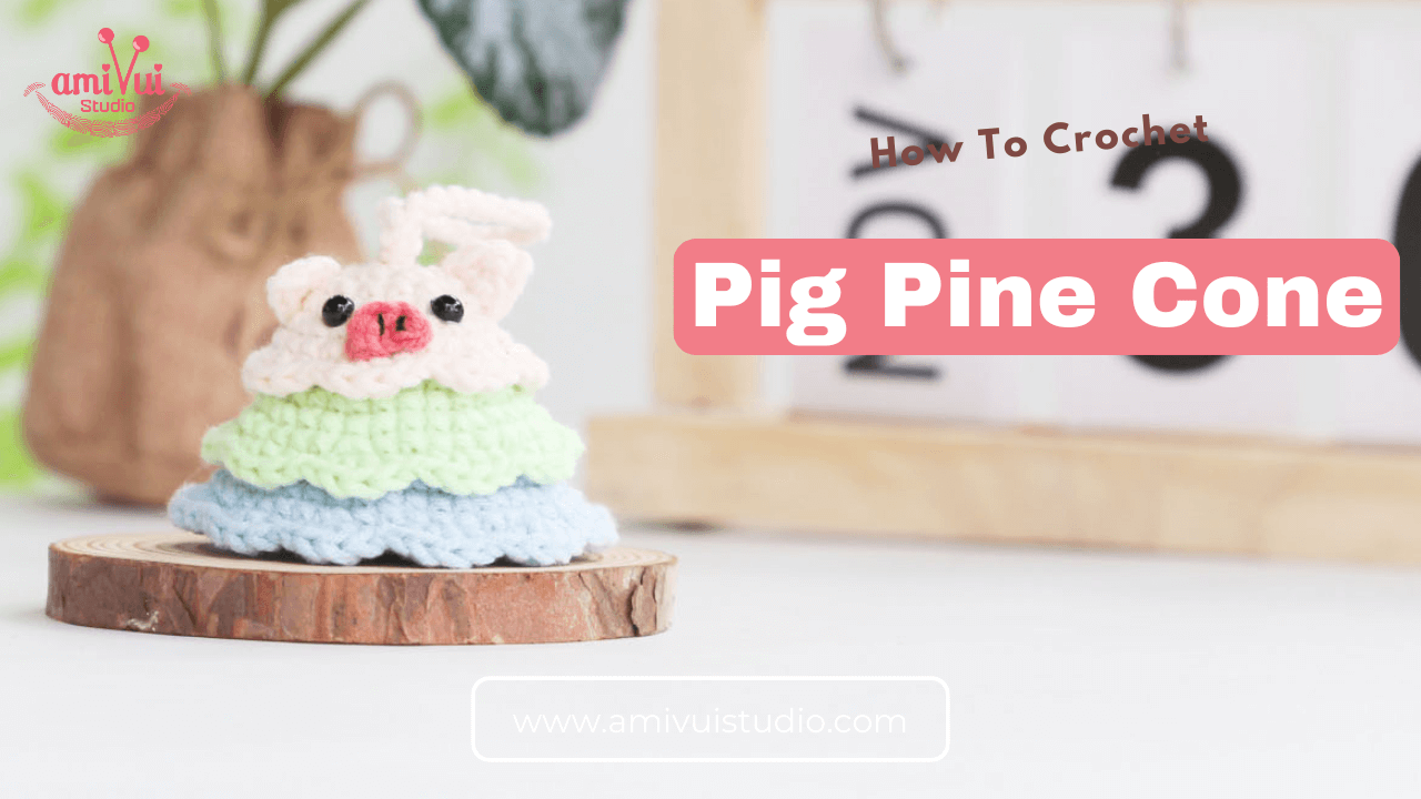 Amigurumi pig pine cone free crochet pattern