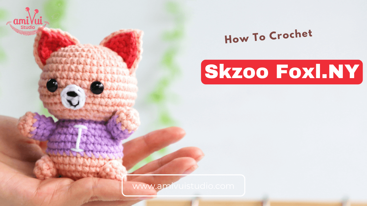 Skzoo Foxl.Ny amigurumi free crochet tutorials for beginners