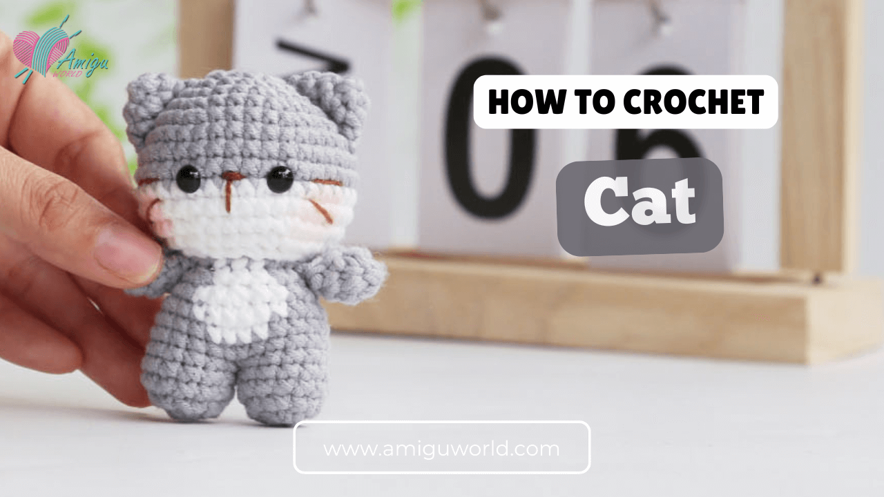 Tiny cat amigurumi free crochet video tutorial