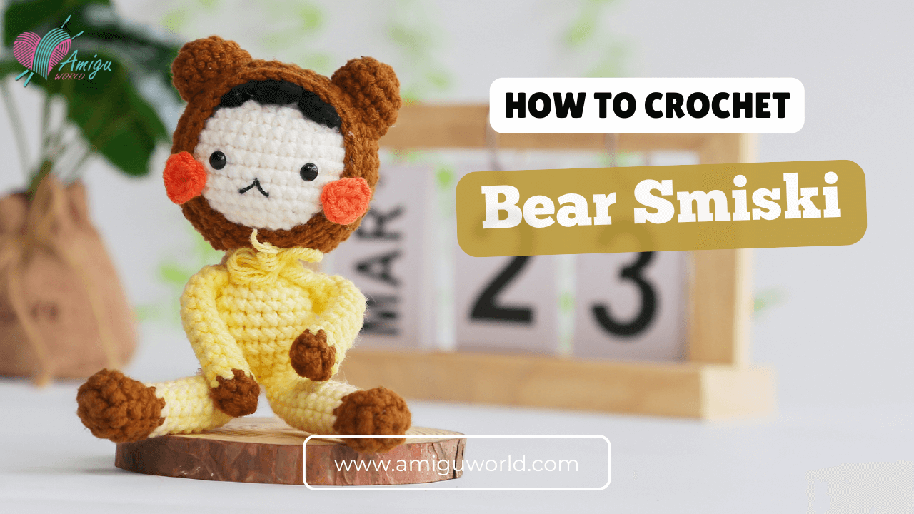 Bear Smiski amigurumi free crochet tutorials for beginners